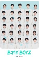 Nonton Streaming Download Drama Nonton B:MY BOYZ 2025 Sub Indo Subtitle Indonesia
