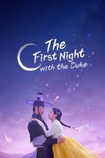 Nonton Streaming Download Drama Nonton The First Night with the Duke 2025 Sub Indo Subtitle Indonesia
