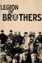 Nonton Streaming Download Drama Legion of Brothers 2017 Sub Indo JF Subtitle Indonesia
