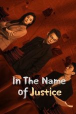 Nonton Streaming Download Drama Nonton In the Name of Justice 2025 Sub Indo Subtitle Indonesia