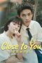 Nonton Streaming Download Drama Nonton Close to You 2025 Sub Indo Subtitle Indonesia