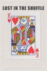 Nonton Streaming Download Drama Nonton Lost in the Shuffle 2024 Sub Indo JF Subtitle Indonesia