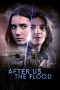 Nonton Streaming Download Drama Nonton After Us, the Flood 2024 Sub Indo JF Subtitle Indonesia