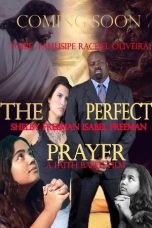 Nonton Streaming Download Drama The Perfect Prayer: A Faith Based Film 2019 Sub Indo JF Subtitle Indonesia
