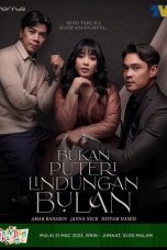 Nonton Streaming Download Drama Nonton Bukan Puteri Lindungan Bulan 2023 Sub Indo Subtitle Indonesia