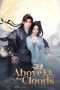 Nonton Streaming Download Drama Nonton Above the Clouds 2025 Sub Indo Subtitle Indonesia