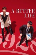 Nonton Streaming Download Drama Nonton A Better Life 2025 Sub Indo Subtitle Indonesia