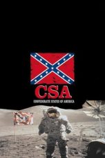 Nonton Streaming Download Drama Nonton C.S.A.: The Confederate States of America 2005 Sub Indo JF Subtitle Indonesia