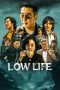 Nonton Streaming Download Drama Nonton Low Life 2025 Sub Indo Subtitle Indonesia Nonton Streaming Download Drama Nonton Low Life 2025 Sub Indo Subtitle Indonesia