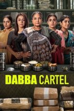Nonton Streaming Download Drama Nonton Dabba Cartel 2025 Sub Indo Subtitle Indonesia