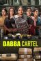 Nonton Streaming Download Drama Nonton Dabba Cartel 2025 Sub Indo Subtitle Indonesia Nonton Streaming Download Drama Nonton Dabba Cartel 2025 Sub Indo Subtitle Indonesia
