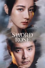 Nonton Streaming Download Drama Nonton Sword Rose 2025 Sub Indo Subtitle Indonesia