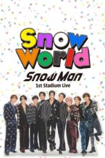 Nonton Streaming Download Drama Nonton Snow Man 1st Stadium Live Snow World 2025 Sub Indo Subtitle Indonesia