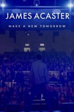 Nonton Streaming Download Drama Nonton James Acaster: Make a New Tomorrow 2021 Sub Indo JF Subtitle Indonesia