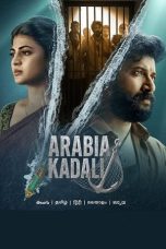 Nonton Streaming Download Drama Nonton Arabia Kadali 2025 Sub Indo Subtitle Indonesia