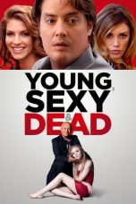 Nonton Streaming Download Drama Nonton Young, Sexy & Dead 2023 Sub Indo JF Subtitle Indonesia