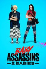 Nonton Streaming Download Drama Nonton Baby Assassins 2 2023 Sub Indo JF Subtitle Indonesia