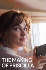 Nonton Streaming Download Drama Nonton The Making of Priscilla 2023 Sub Indo JF Subtitle Indonesia