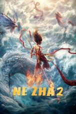 Nonton Streaming Download Drama Nonton Ne Zha 2 2025 Sub Indo JF Subtitle Indonesia