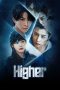Nonton Streaming Download Drama Nonton Higher 2025 Sub Indo Subtitle Indonesia