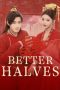 Nonton Streaming Download Drama Nonton Better Halves 2025 Sub Indo Subtitle Indonesia Nonton Streaming Download Drama Nonton Better Halves 2025 Sub Indo Subtitle Indonesia