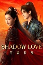 Nonton Streaming Download Drama Nonton Shadow Love 2025 Sub Indo Subtitle Indonesia