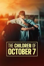 Nonton Streaming Download Drama Nonton The Children of October 7 2025 Sub Indo JF Subtitle Indonesia