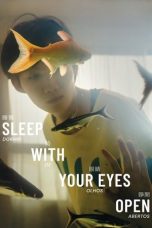 Nonton Streaming Download Drama Nonton Sleep with Your Eyes Open 2024 Sub Indo JF Subtitle Indonesia