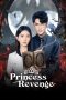 Nonton Streaming Download Drama Nonton Princess Revenge 2025 Sub Indo Subtitle Indonesia