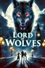 Nonton Streaming Download Drama Nonton Lord of Wolves 2024 Sub Indo JF Subtitle Indonesia