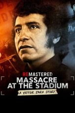 Nonton Streaming Download Drama Nonton ReMastered: Massacre at the Stadium 2019 Sub Indo JF Subtitle Indonesia
