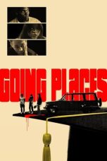 Nonton Streaming Download Drama Nonton Going Places 2025 Sub Indo JF Subtitle Indonesia