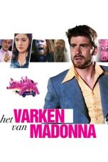 Nonton Streaming Download Drama Nonton Madonna’s Pig 2011 Sub Indo Subtitle Indonesia