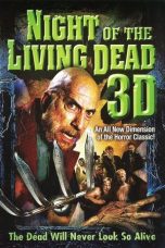 Nonton Streaming Download Drama Nonton Night of the Living Dead 3D 2006 Sub Indo Subtitle Indonesia