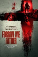 Nonton Streaming Download Drama Nonton Forgive Me Father 2024 Sub Indo JF Subtitle Indonesia