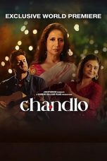 Nonton Streaming Download Drama Nonton Chandlo 2023 Sub Indo JF Subtitle Indonesia