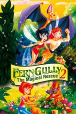 Nonton Streaming Download Drama Nonton FernGully 2: The Magical Rescue 1998 Sub Indo Subtitle Indonesia