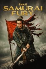Nonton Streaming Download Drama Nonton Samurai Fury 2025 Sub Indo JF Subtitle Indonesia
