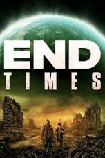 Nonton Streaming Download Drama Nonton End Times 2023 Sub Indo JF Subtitle Indonesia