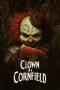 Nonton Streaming Download Drama Nonton Clown in a Cornfield 2025 Sub Indo Subtitle Indonesia