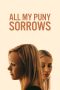Nonton Streaming Download Drama Nonton All My Puny Sorrows 2022 Sub Indo JF Subtitle Indonesia