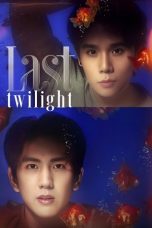 Nonton Streaming Download Drama Nonton Last Twilight 2023 Sub Indo Subtitle Indonesia