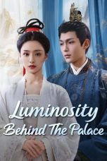 Nonton Streaming Download Drama Nonton Luminosity Behind the Palace 2025 Sub Indo Subtitle Indonesia