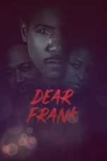 Nonton Streaming Download Drama Nonton Dear Frank 2019 Sub Indo JF Subtitle Indonesia