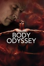 Nonton Streaming Download Drama Nonton Body Odyssey 2023 Sub Indo Subtitle Indonesia