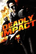 Nonton Streaming Download Drama Nonton Deadly Impact 2010 Sub Indo Subtitle Indonesia
