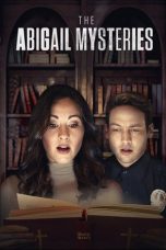 Nonton Streaming Download Drama Nonton The Abigail Mysteries 2023 Sub Indo JF Subtitle Indonesia