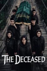 Nonton Streaming Download Drama Nonton The Deceased 2025 Sub Indo Subtitle Indonesia