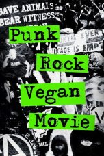 Nonton Streaming Download Drama Nonton Punk Rock Vegan Movie 2023 Sub Indo JF Subtitle Indonesia