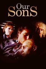 Nonton Streaming Download Drama Nonton Our Sons 1991 Sub Indo Subtitle Indonesia